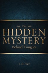 The Hidden Mystery Behind Tongues
