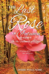 The Last Rose of Autumn