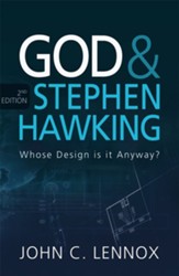 God and Stephen Hawking 2nd Edition: Whose Design Is It Anyway?, Edition 0002