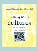 Gifts Of Many Cultures