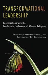 Transformational Leadership: Conversations with the Leadership of Conference of Women Religious