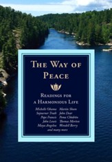 The Way of Peace: Readings for a Harmonious Life