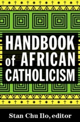 Handbook of African Catholicism