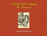 A Little Girl's Voyage To America