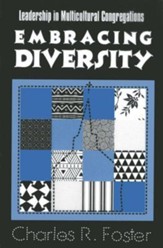 Embracing Diversity: Leadership in Multicultural Congregations