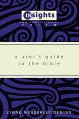 A User's Guide to the Bible Limited Edition