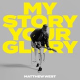 My Story Your Glory CD