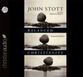Balanced Christianity - Unabridged Audiobook [Download]
