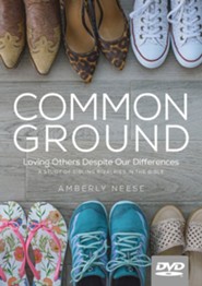 Common Ground: Loving Others Despite Our Differences DVD