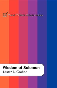 Wisdom of Solomon: T&T Clark Study Guides