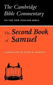 The Second Book of Samuel: The Cambridge Bible Commentary