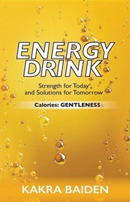 Energy Drink: Calories: Gentleness