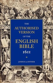 KJV 1611 Bible: Volume 2: Joshua to Esther, Paper