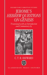 Saint Jerome's Hebrew Questions on Genesis