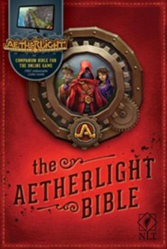 The Aetherlight Bible: Chronicles of the Resistance