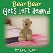 Bear Bear Gets Left Behind