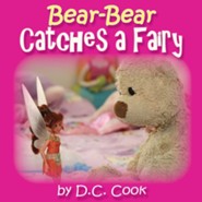 Bear Bear Catches a Fairy