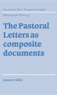The Pastoral Letters as Composite Documents
