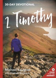 2 Timothy: 30 Day Devotional