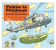 Pickles to Pittsburgh: The Sequel to Cloudy with a Chance of Meatballs