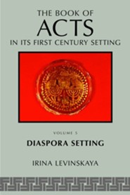 The Book of Acts in Its Diaspora Setting