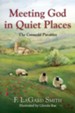 Meeting God in Quiet Places