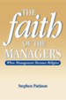 The Faith of the Managers