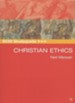 Christian Ethics Study Guide Edition
