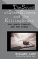 The Sound of Sheer Silence and the Killing State: The Death Penalty and the Bible