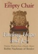 The Empty Chair: Finding Hope and Joy: Timeless Wisdom from a Hasidic Master, Rebbe Nachman of Breslov