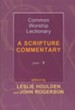 Common Worship Lectionary - A Scripture Commentary Year B