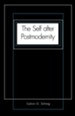 The Self After Postmodernity Revised Edition