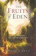The Fruits of Eden
