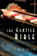 Gentile Bible: God's Great Gift, Paper, Black