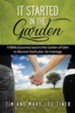 It Started in the Garden: A Biblical Journey Back to the Garden of Eden to Discover God's Plan for Marriage
