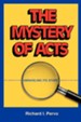 The Mystery of Acts: Unraveling Its Story