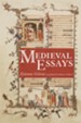 Medieval Essays