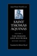 Saint Thomas Aquinas V1: The Person and His Work Rev Edition