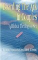 Boarding the Ark in Couples: A Biblical Theology of Sex