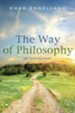 The Way of Philosophy: An Introduction