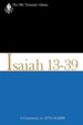 Isaiah 13-39: Old Testament Library [OTL] (Paperback)