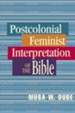 Postcolonial Feminist Interpretation of the Bible