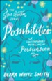Possibilities: A Contemporary Retelling of Persuasion