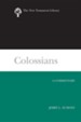 Colossians: A Commentary