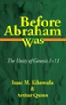 Before Abraham Was