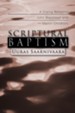 Scriptural Baptism: A Dialog Between John Bapstead and Martin Childfont