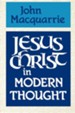 Jesus Christ in Modern Thought