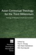 Asian Contextual Theology for the Third Millennium