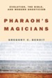 Pharaoh's Magicians