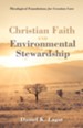 Christian Faith and Environmental Stewardship